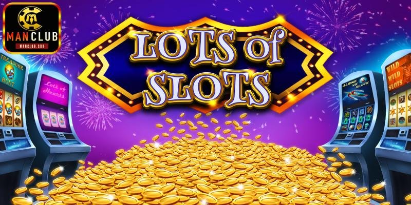 Giới thiệu các trò chơi game slot đổi thưởng